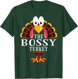 Thanksgiving The Bossy Turkey Matching T-Shirt - T-Shirt | Forest