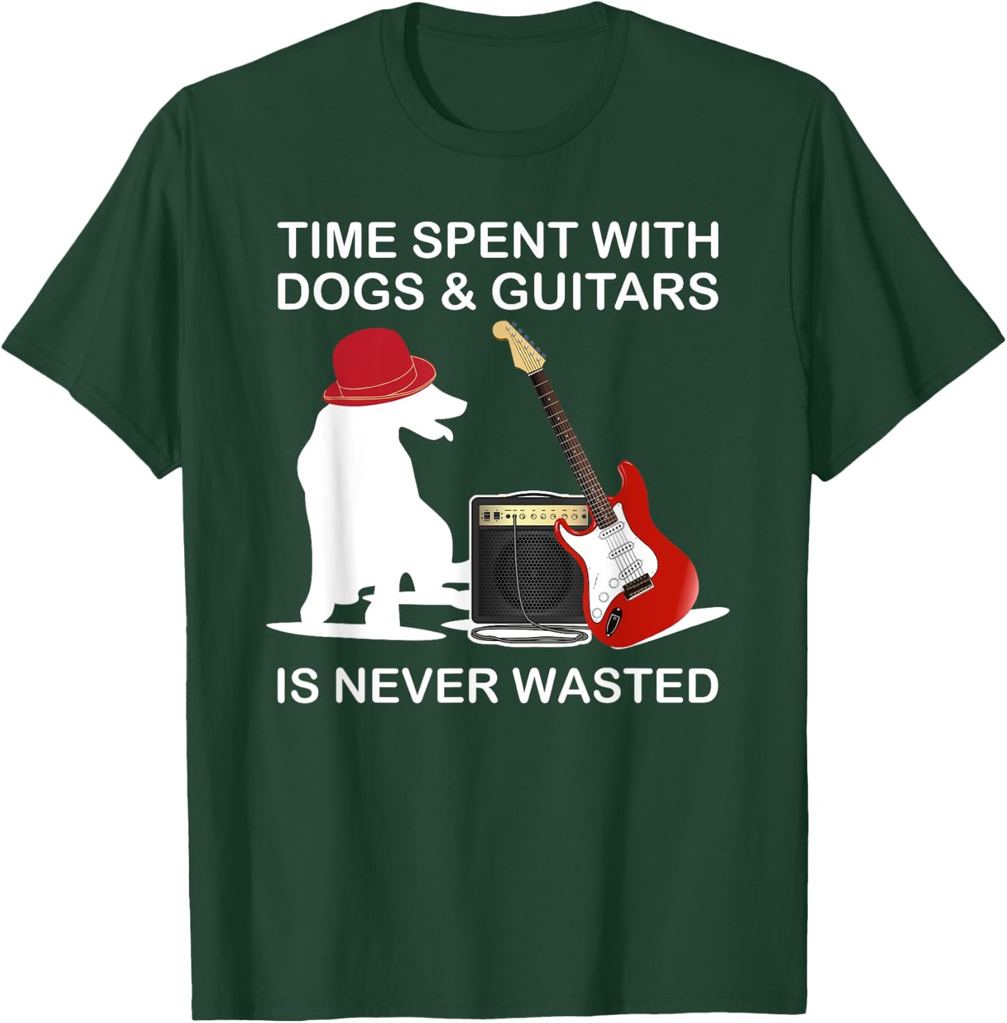 Time Spent With Dogs And Guitars Is Never Wasted T-Shirt - T-Shirt | Forest