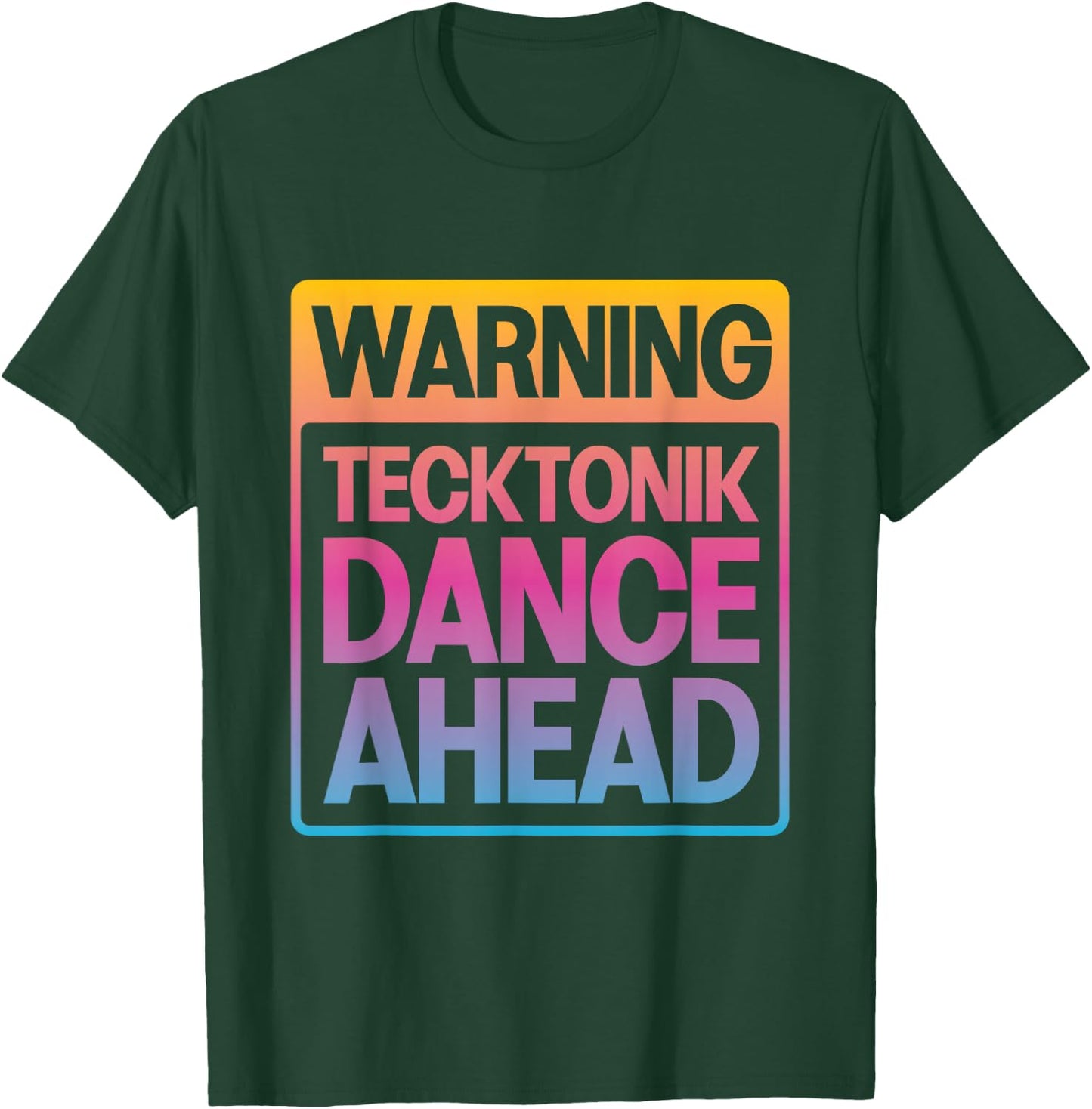 Warning: Tecktonik Dance Ahead , Black, S T-Shirt - T-Shirt | Forest