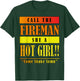Dababy Call Da Fireman She A Hot Girl T-Shirt - T-Shirt | Forest
