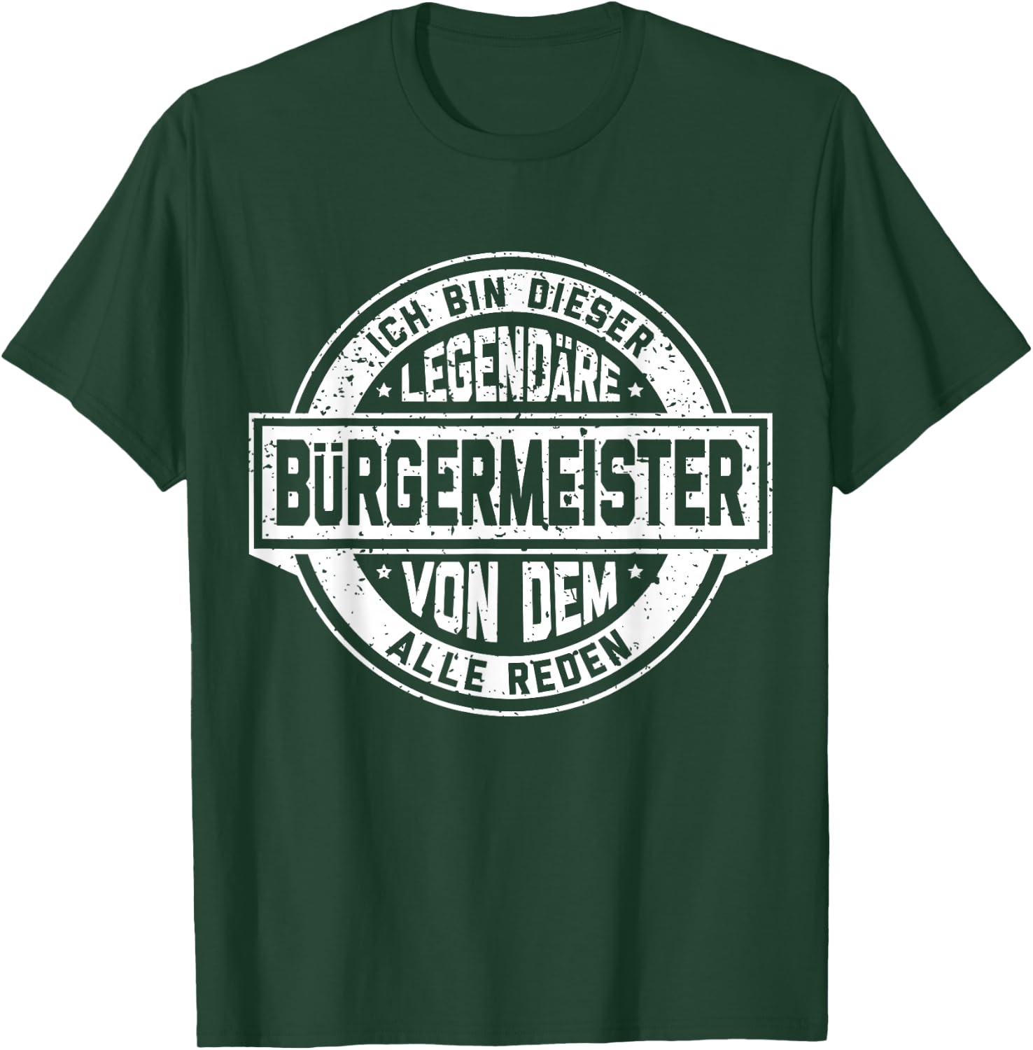 Bürgermeister Legend Funny Vintage Slogan , black, s T-Shirt - T-Shirt | Forest