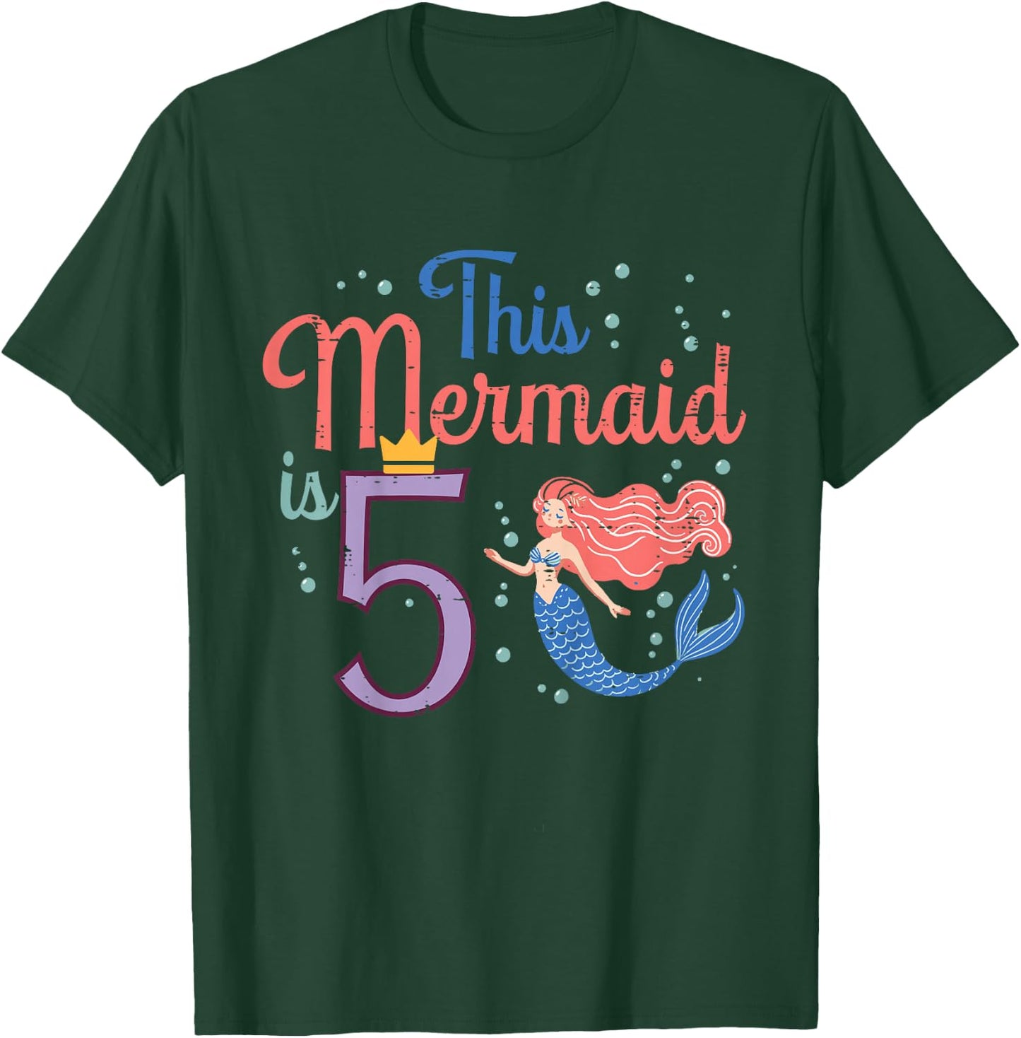 This Mermaid Is 5 5th Birthday Five Year Old Bday Girls Kids T-Shirt - T-Shirt | Forest