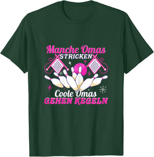 Keglerin Coole Omas gehen Kegeln Kegelclub T-Shirt - T-Shirt | Forest