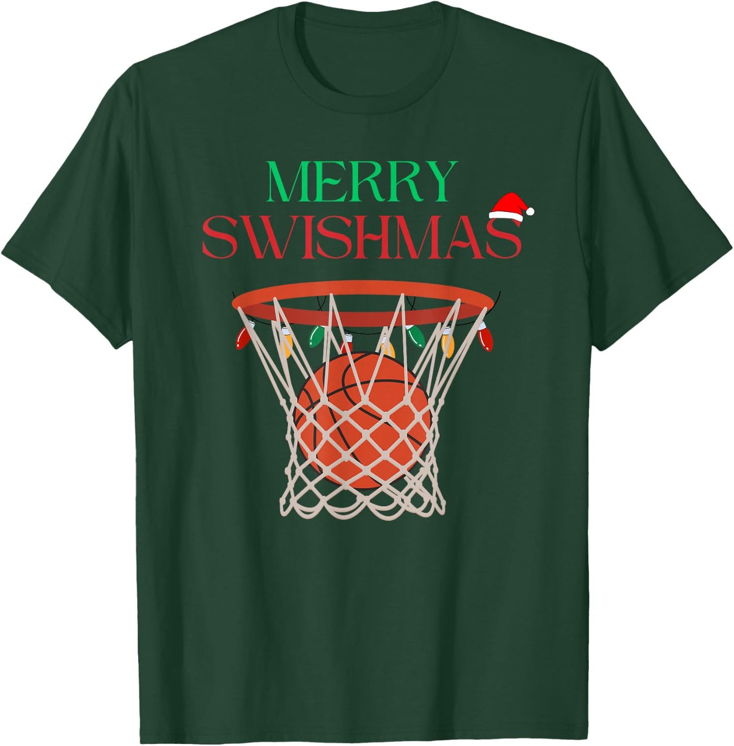 Merry Swishmas Basketball Hoop Holiday Basketball Swish T-Shirt - T-Shirt | Forest