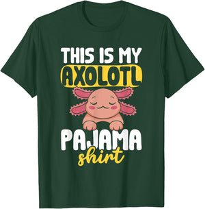 This Is My Axolotl Pajama Shirt Axolotl Pajamas T-Shirt - T-Shirt | Forest