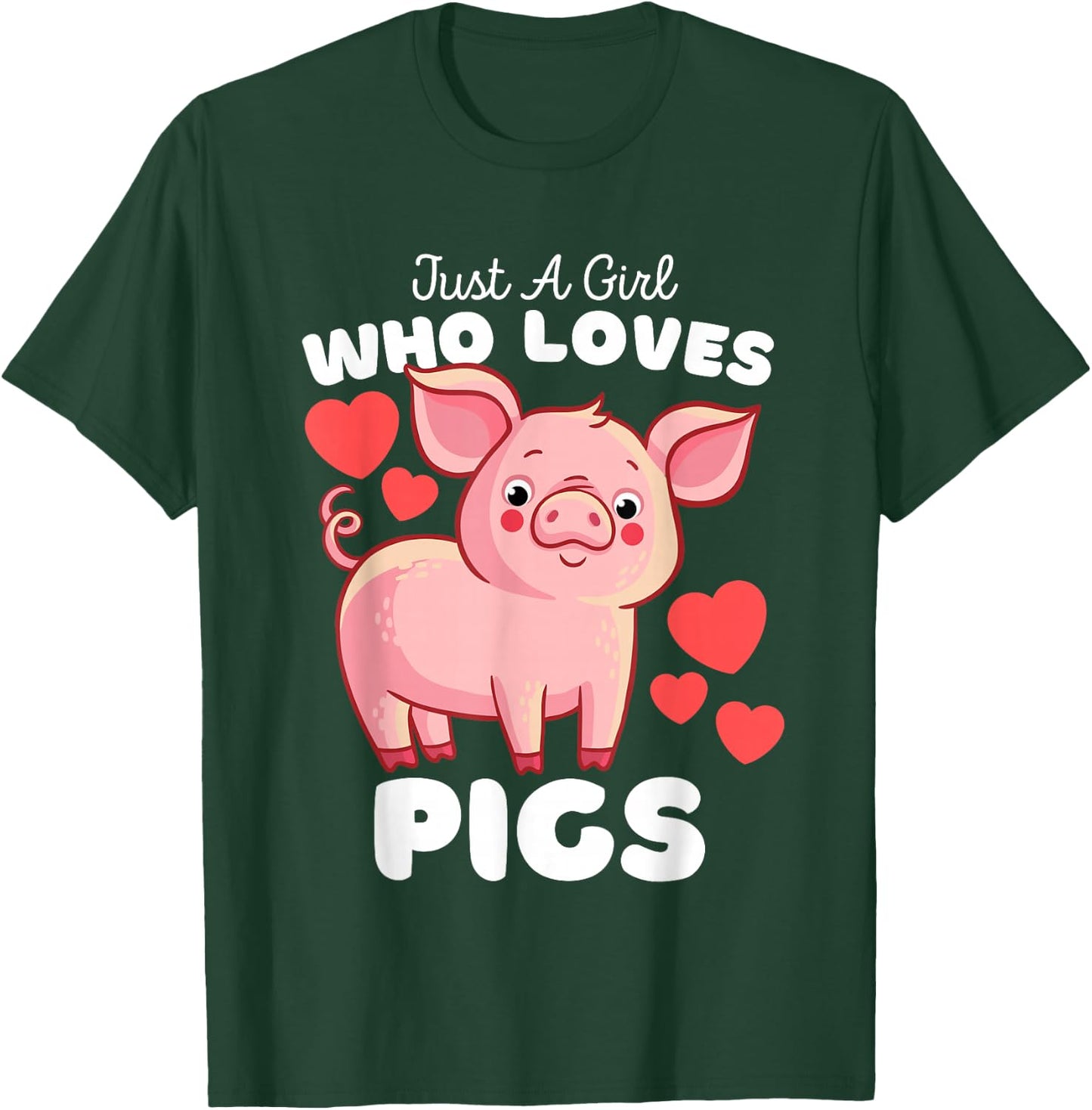 Just A Girl Who Loves Pigs - Cute Girls Piggy T-Shirt - T-Shirt | Forest