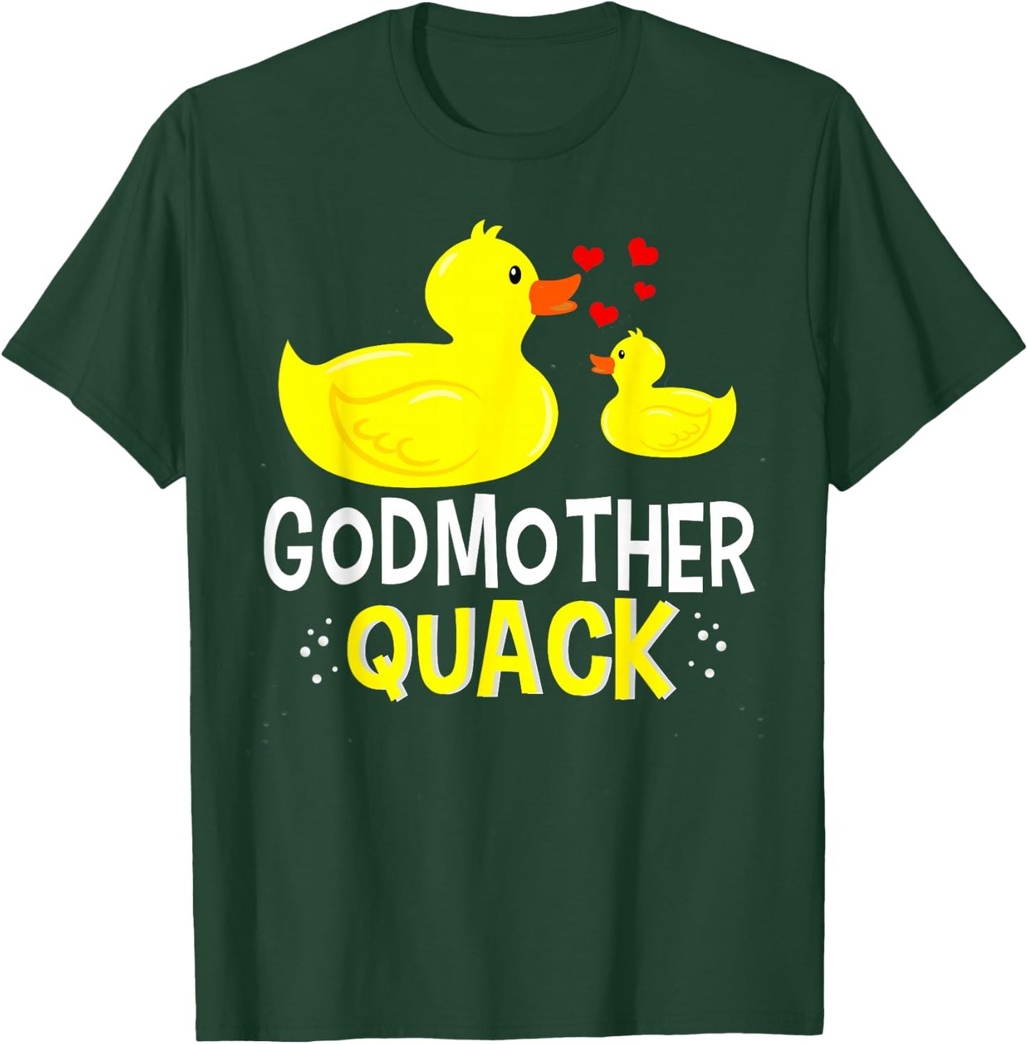 Godmother Quack Yellow Duck Baby Shower For Godmother Funny T-Shirt - T-Shirt | Forest