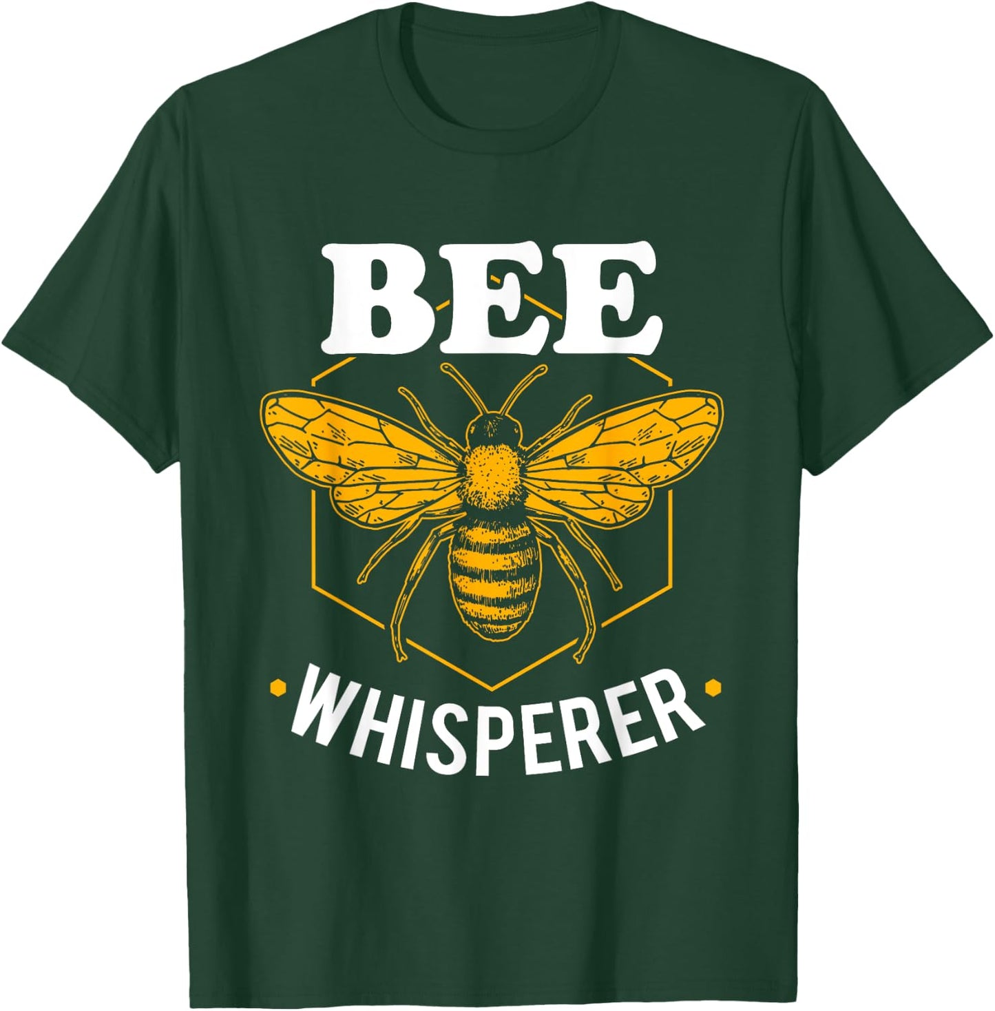 Bee Whisperer - Funny Beekeeping & Beekeeper T-Shirt - T-Shirt | Forest