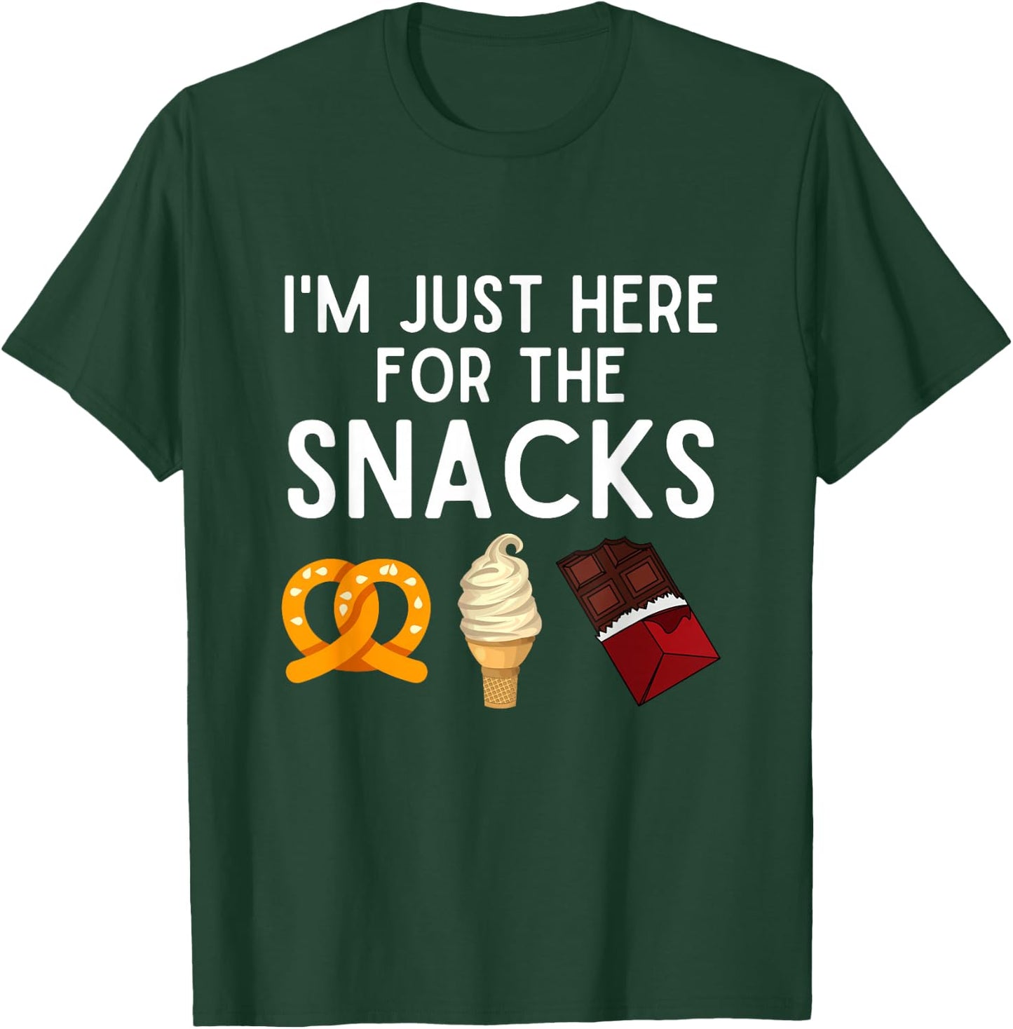 I'm Just Here For The Snacks Funny Snack Lover Gift T-Shirt - T-Shirt | Forest