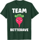 Humour Beetroot Vegetable team Beetroot , Black, S T-Shirt - T-Shirt | Forest