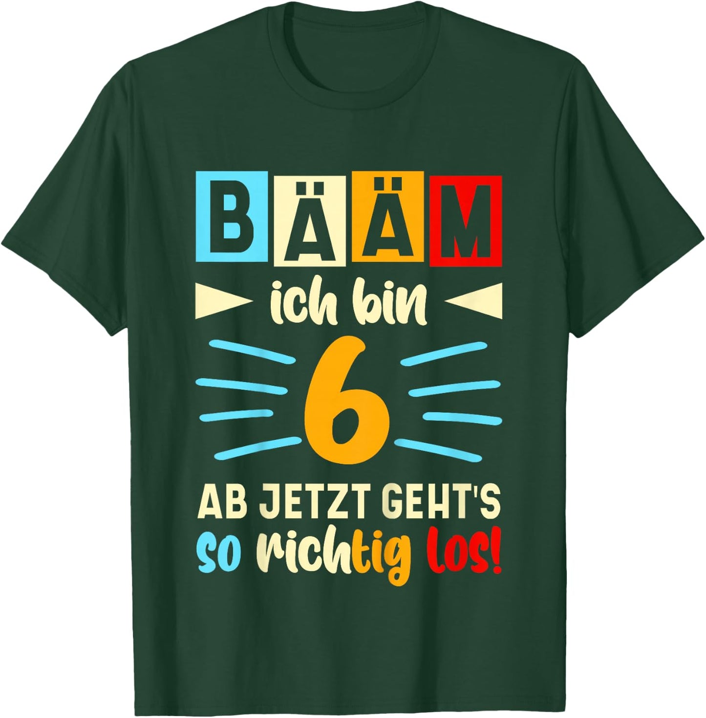 Children's with German Text "Ich bin jetzt 6th Birthday" [German Language], black T-Shirt - T-Shirt | Forest
