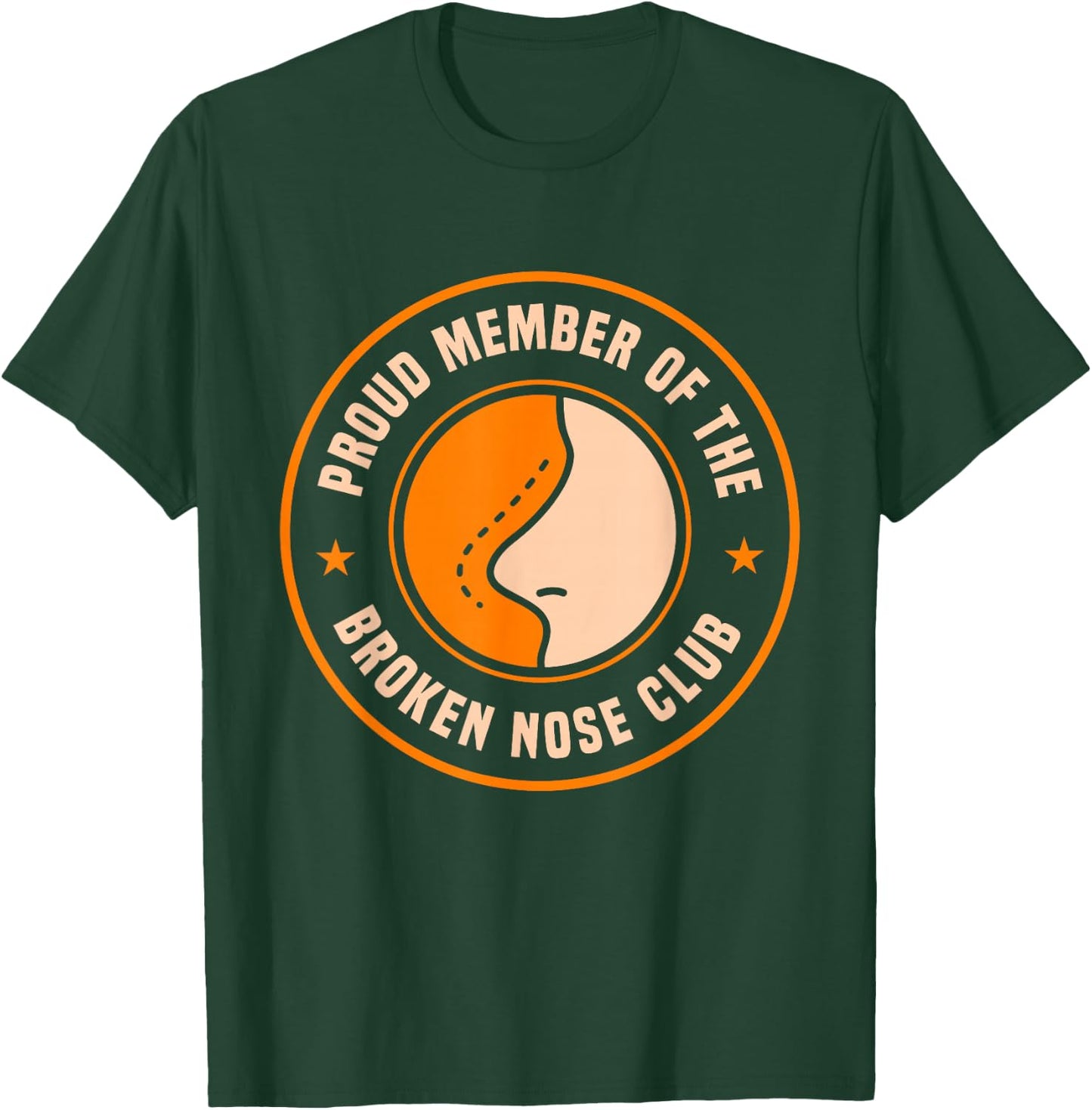 Funny Broken Nose Club T-Shirt - T-Shirt | Forest