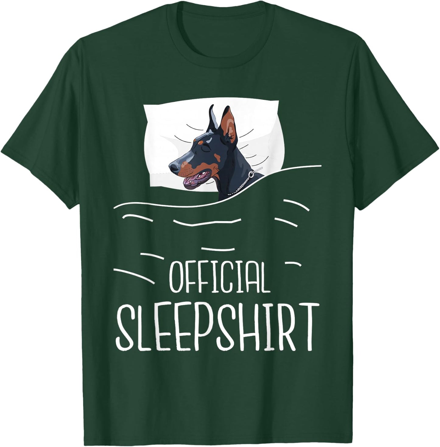 Official Sleepshirt - Sleeping Doberman Canine Dog Trainer T-Shirt - T-Shirt | Forest