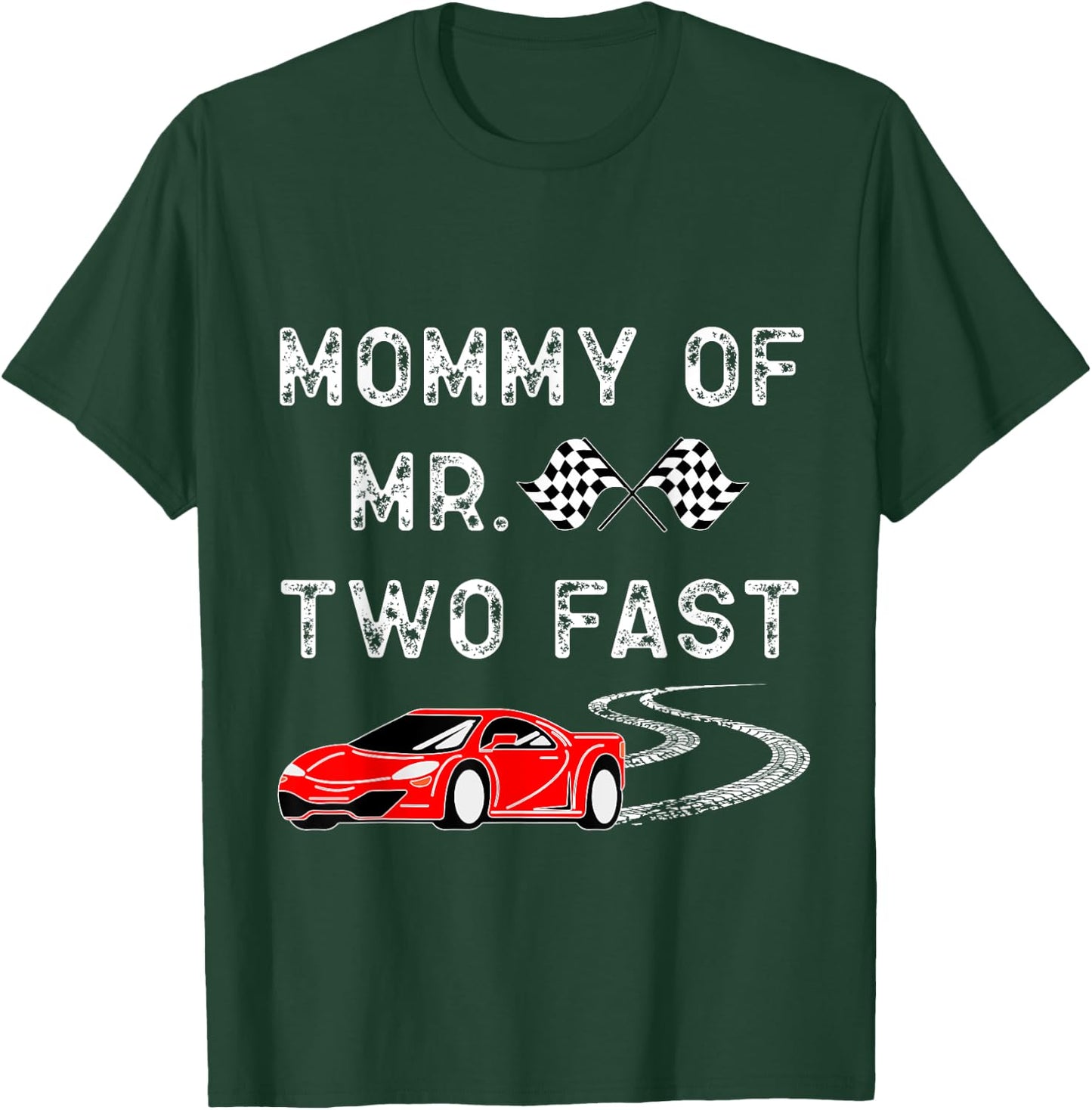 Boy 2nd Birthday Racer Mommy Mr. Two Fast 2nd Race Car Bday T-Shirt - T-Shirt | Forest