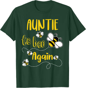 Coming AUNTIE Again To Bee Pregnancy Announcement Mother's T-Shirt - T-Shirt | Forest