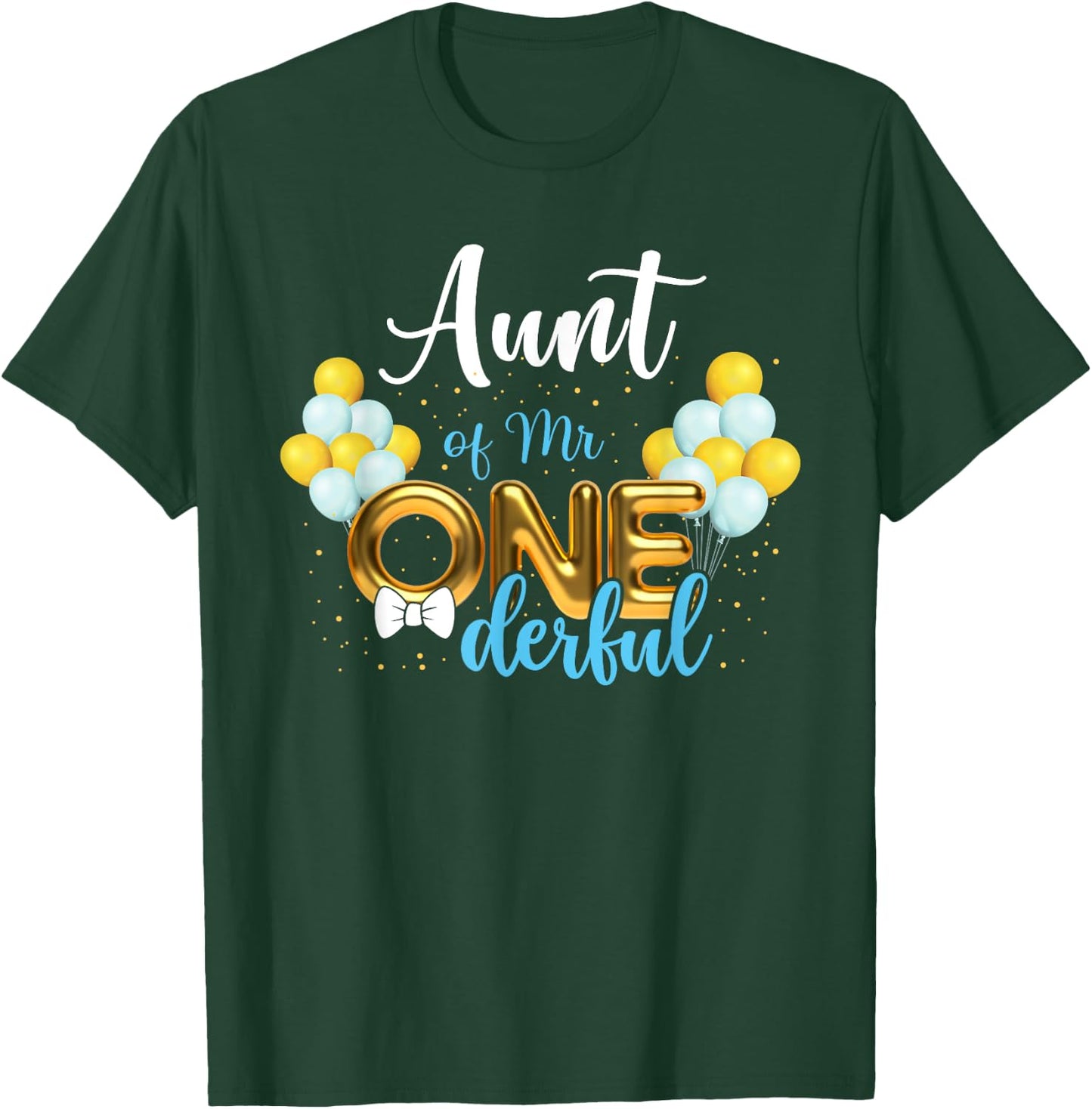 Aunt of Mr Onederful 1st Birthday First One-Derful T-Shirt - T-Shirt | Forest