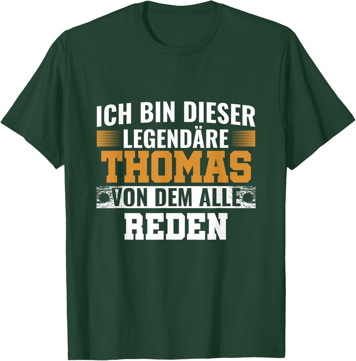 Name Ich Bin Dieser Legendäre Thomas T-Shirt - T-Shirt | Forest