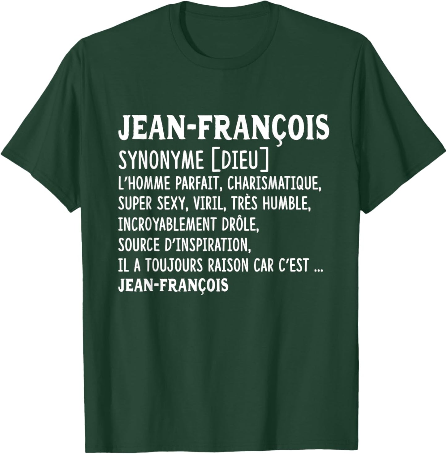 Man Humor Name Custom Jean-François Definition , Black, S T-Shirt - T-Shirt | Forest