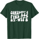 Somebody's Fine Ass Ex-Wife Funny Hot Wife T-Shirt - T-Shirt | Forest