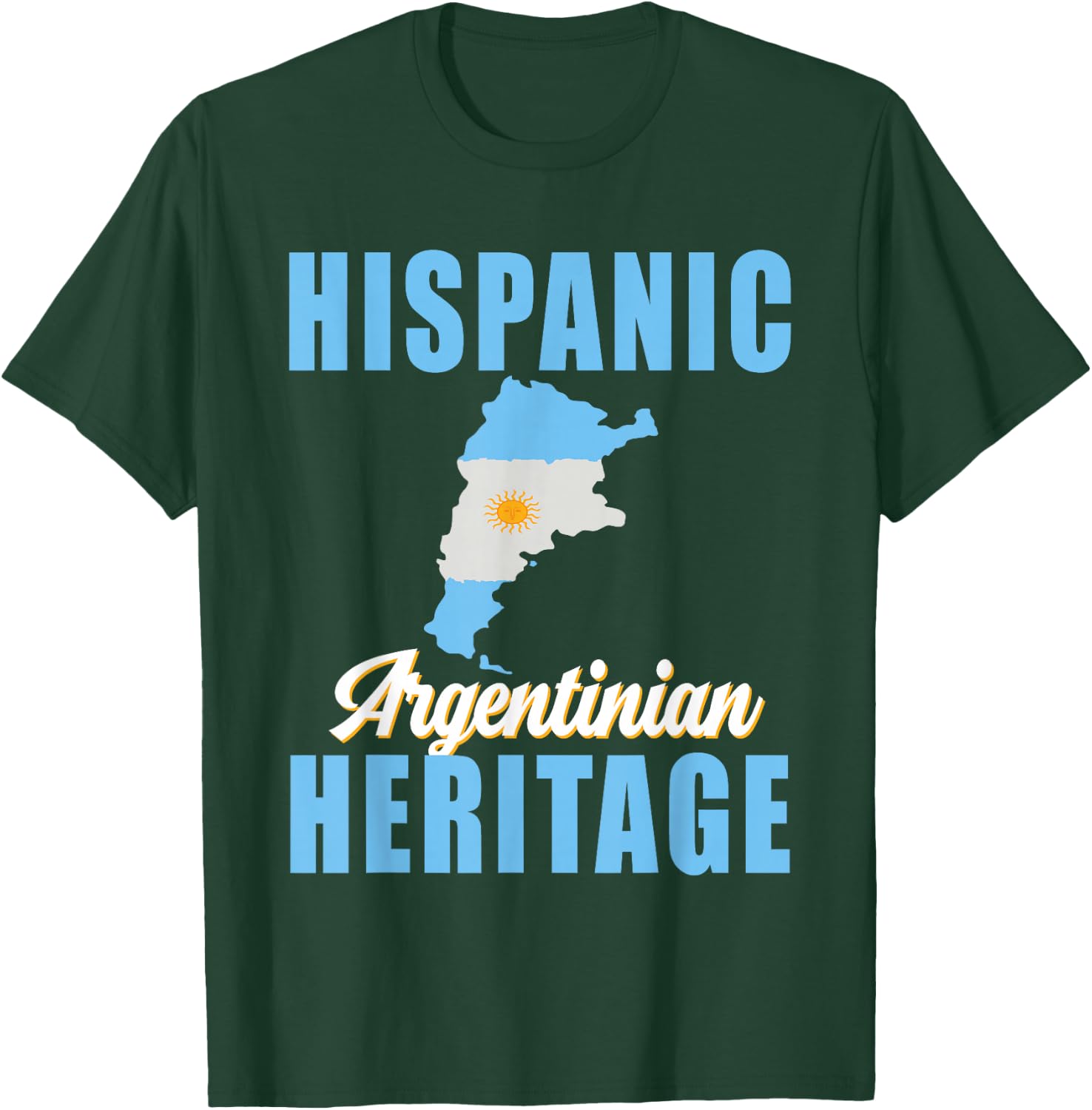 Argentina Hispanic Heritage month Flag Argentinian Pride T-Shirt - T-Shirt | Forest