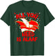 Alaaf Karneval All you need is Alaaf Musik Narrenkappe Jeck T-Shirt - T-Shirt | Forest