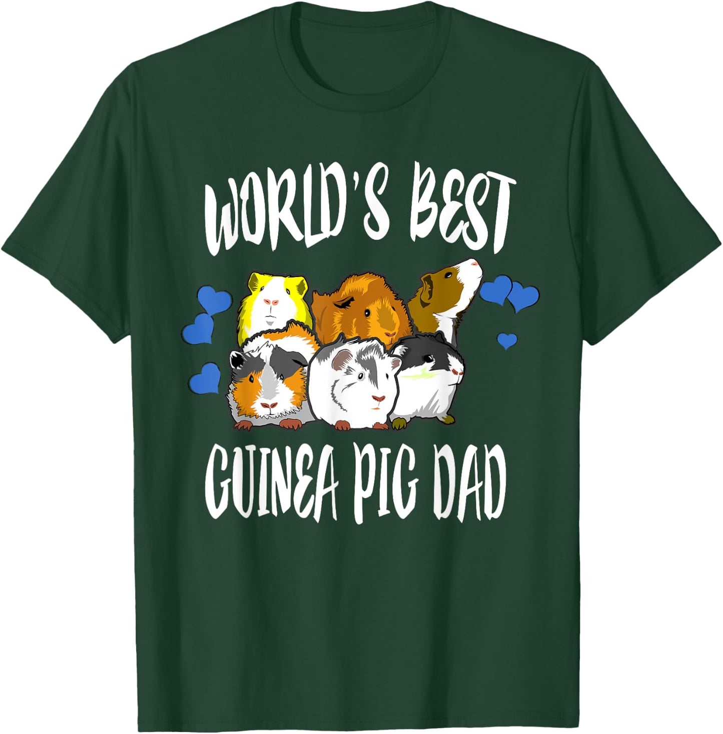 World's Best Guinea Pig Dad T-Shirt - T-Shirt | Forest