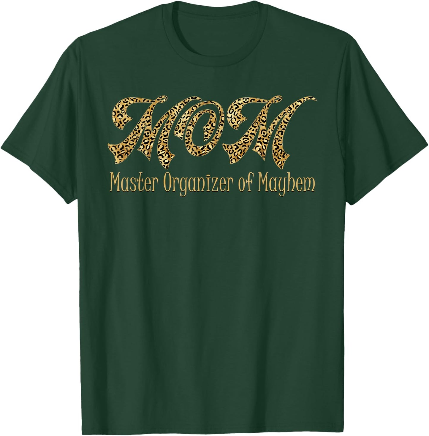 MAM MASTER ORGANIZER by Mayhem Funny Women's Design T-Shirt - T-Shirt | Forest