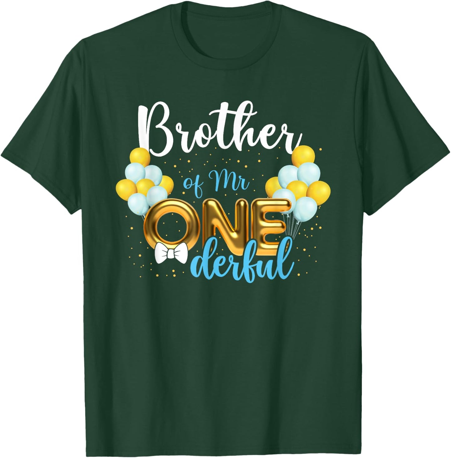 Brother of Mr Onederful 1st Birthday First One-Derful T-Shirt - T-Shirt | Forest