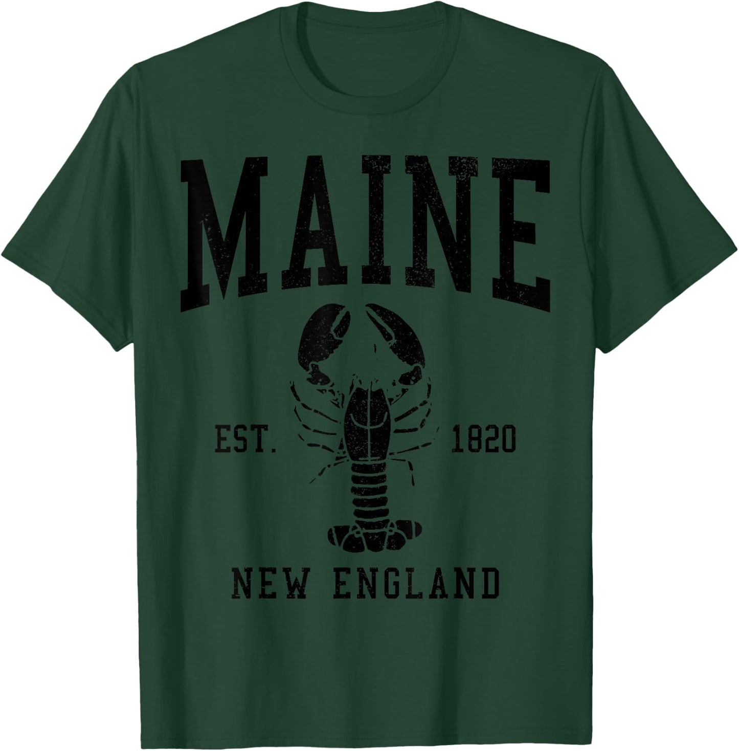 Maine New England Est. 1820 Lobster Vintage Pride T-Shirt - T-Shirt | Forest