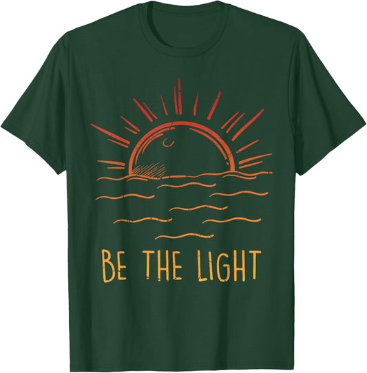 Be the Light - Let Your Light Shine - Waves Sun Christian T-Shirt - T-Shirt | Forest