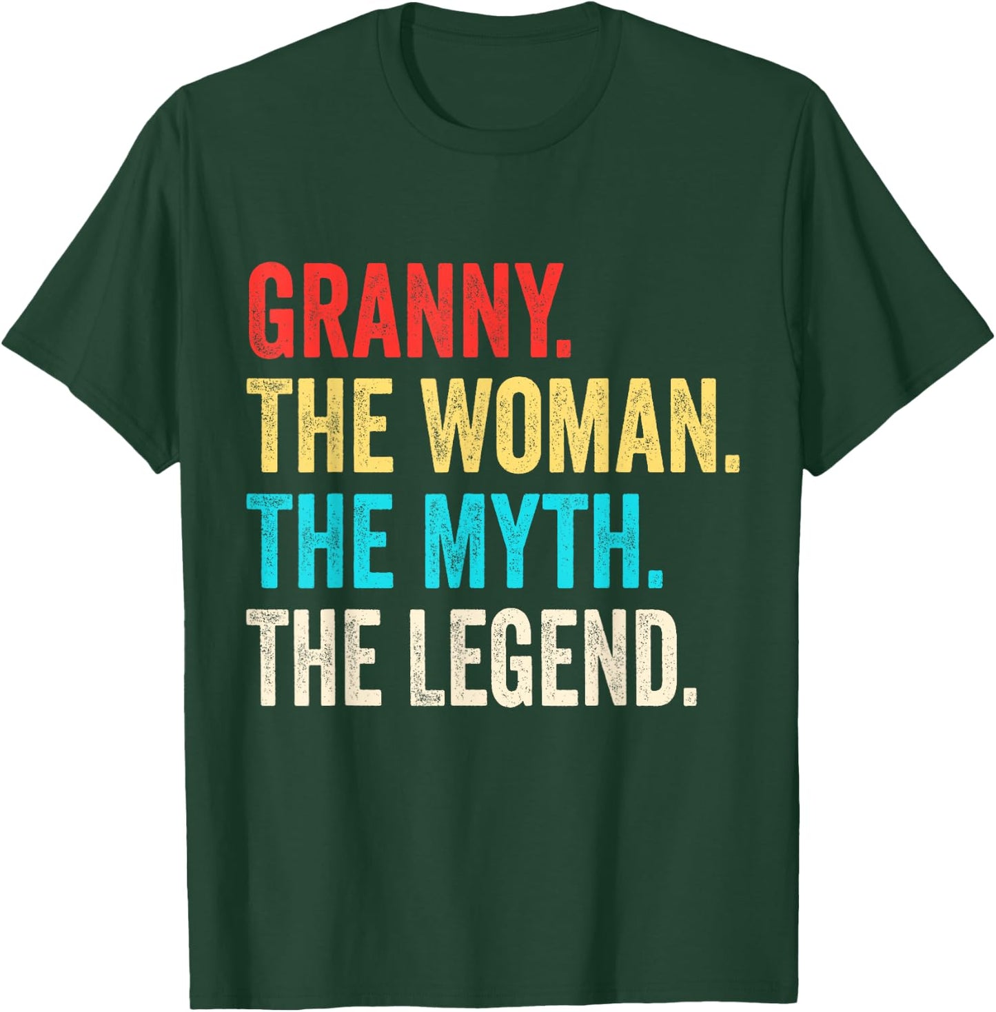 Granny The Woman The Myth And The Legend T-Shirt - T-Shirt | Forest