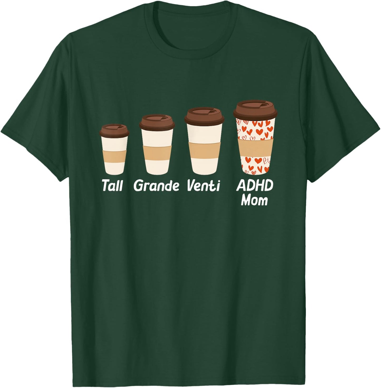 ADHD Mom Coffee Lover ADHD and Autism Awareness T-Shirt - T-Shirt | Forest