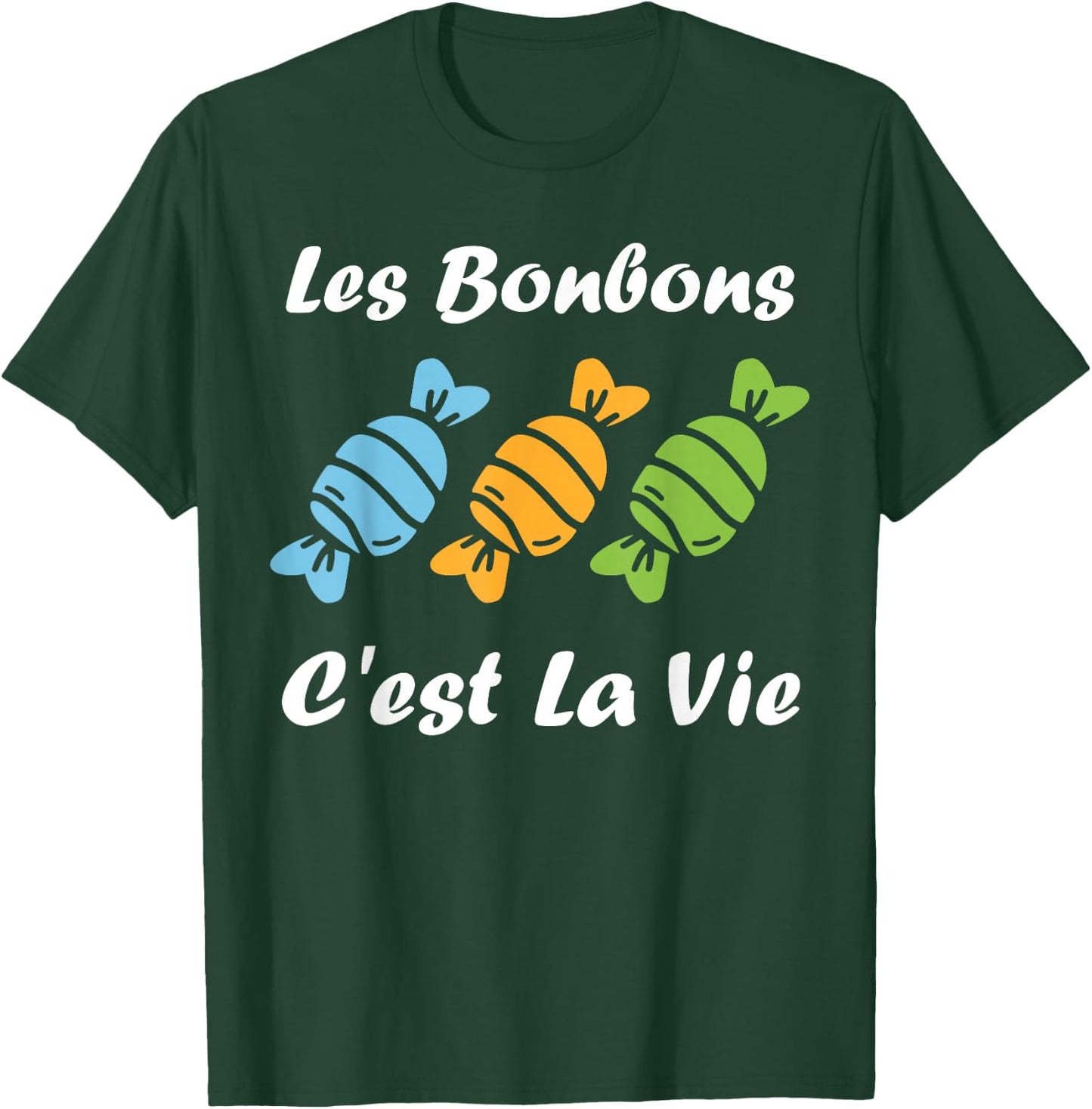 Les bonbons c'est la vie quote humour candy , Black, S T-Shirt - T-Shirt | Forest