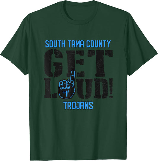 South Tama County High School GET LOUD Trojans T-Shirt - T-Shirt | Forest