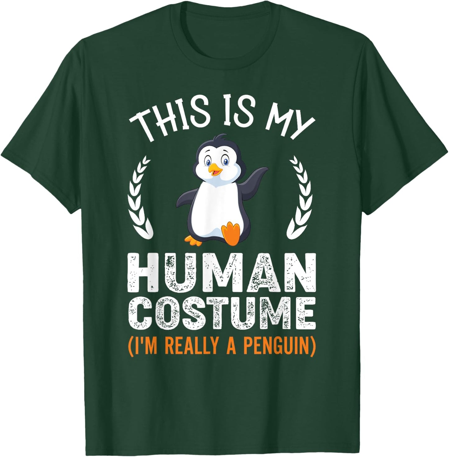 This Is My Human Costume I'm Really A Penguin Funny Costume T-Shirt - T-Shirt | Forest