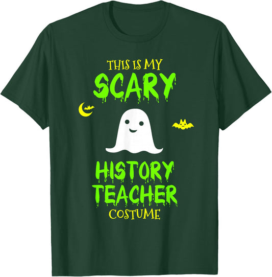 Scary History Teacher Costume Halloween Lazy Easy T-Shirt - T-Shirt | Forest