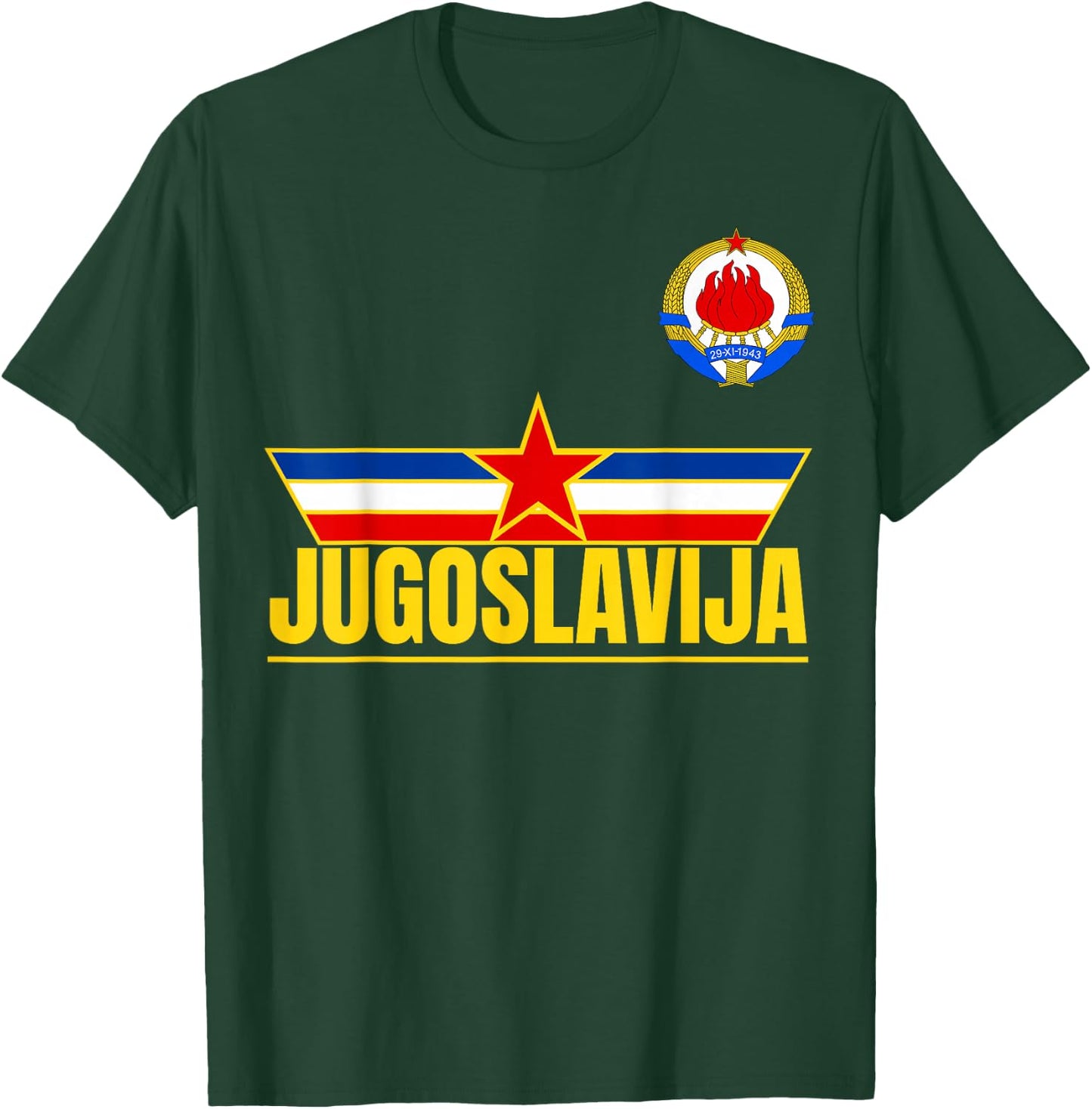 Jugoslavija Zastava Zvezda Yugoslavia Flag Yugoslavian T-Shirt - T-Shirt | Forest