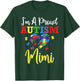 I'm a Proud Autism Mimi Mom Autism Awareness Month Support T-Shirt - T-Shirt | Forest