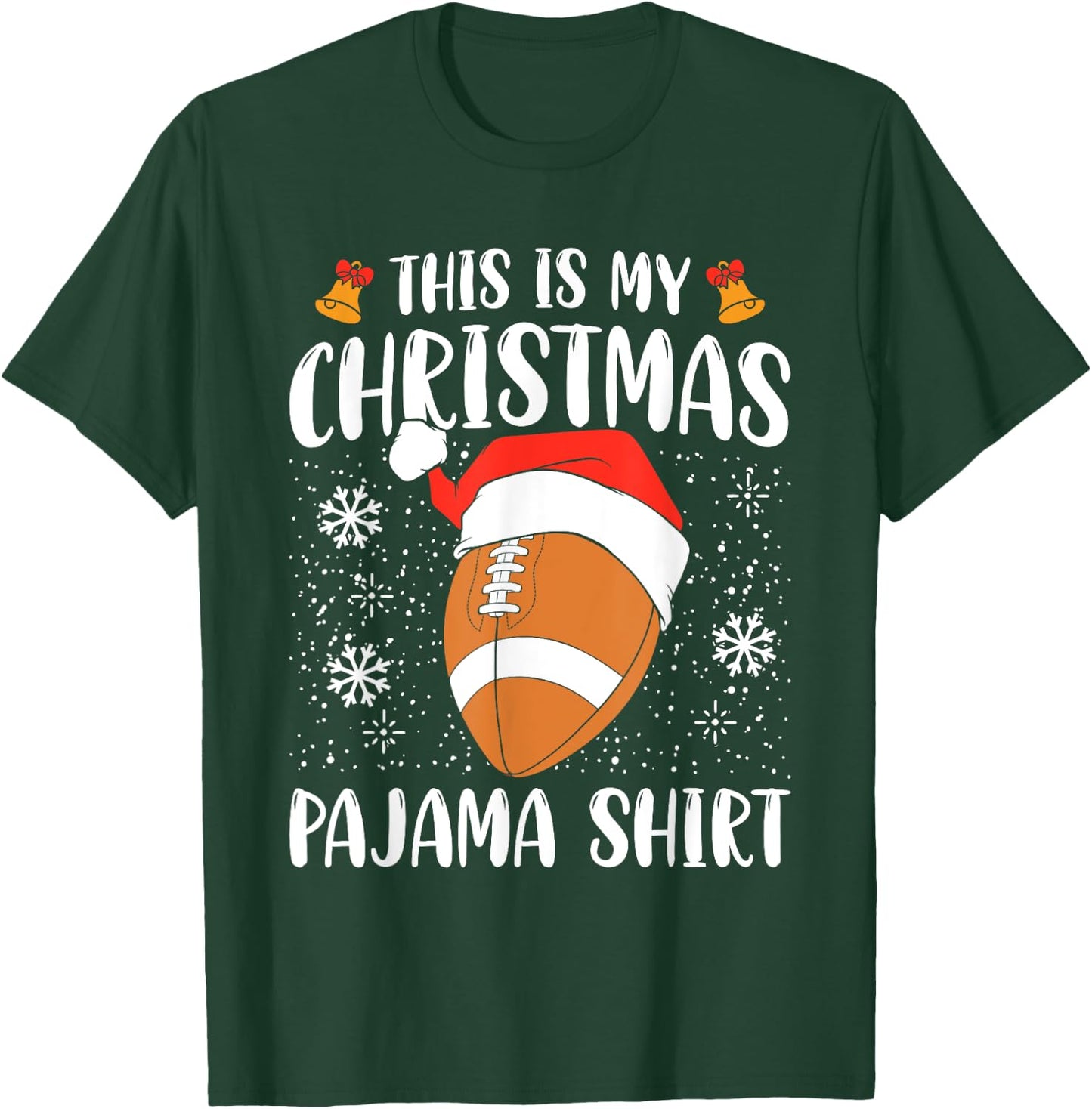 This Is My Christmas Pajama Shirt Football Xmas Sports T-Shirt - T-Shirt | Forest