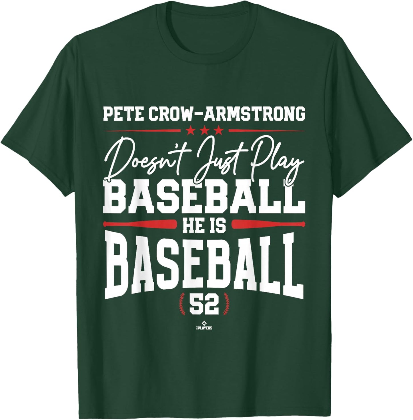 He is Baseball Pete Crow-Armstrong Chicago Baseball MLBPA T-Shirt - T-Shirt | Forest