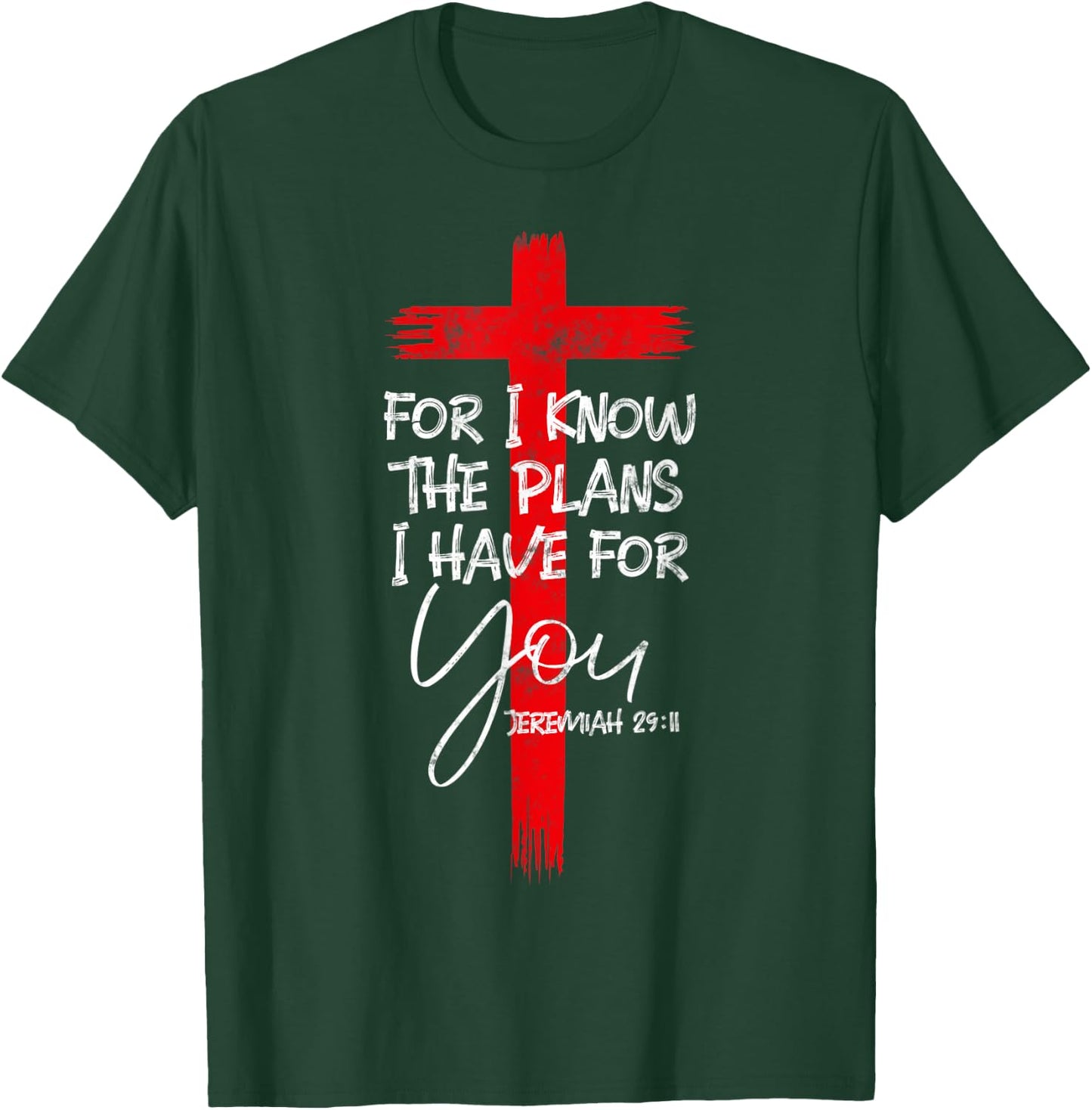 Jeremiah 29:11 Christian Religious Bible Verse Gifts Cross T-Shirt - T-Shirt | Forest