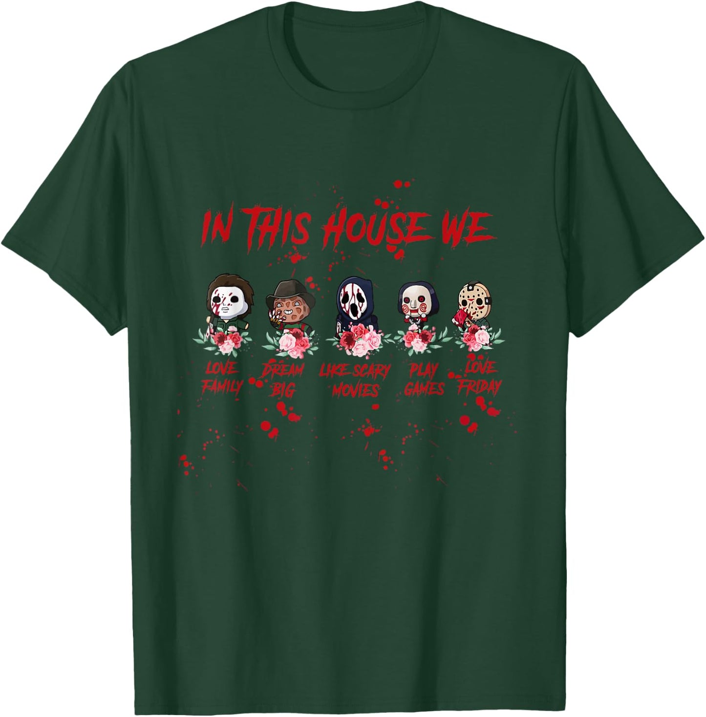 In This House We Love Halloween Family T-Shirt - T-Shirt | Forest