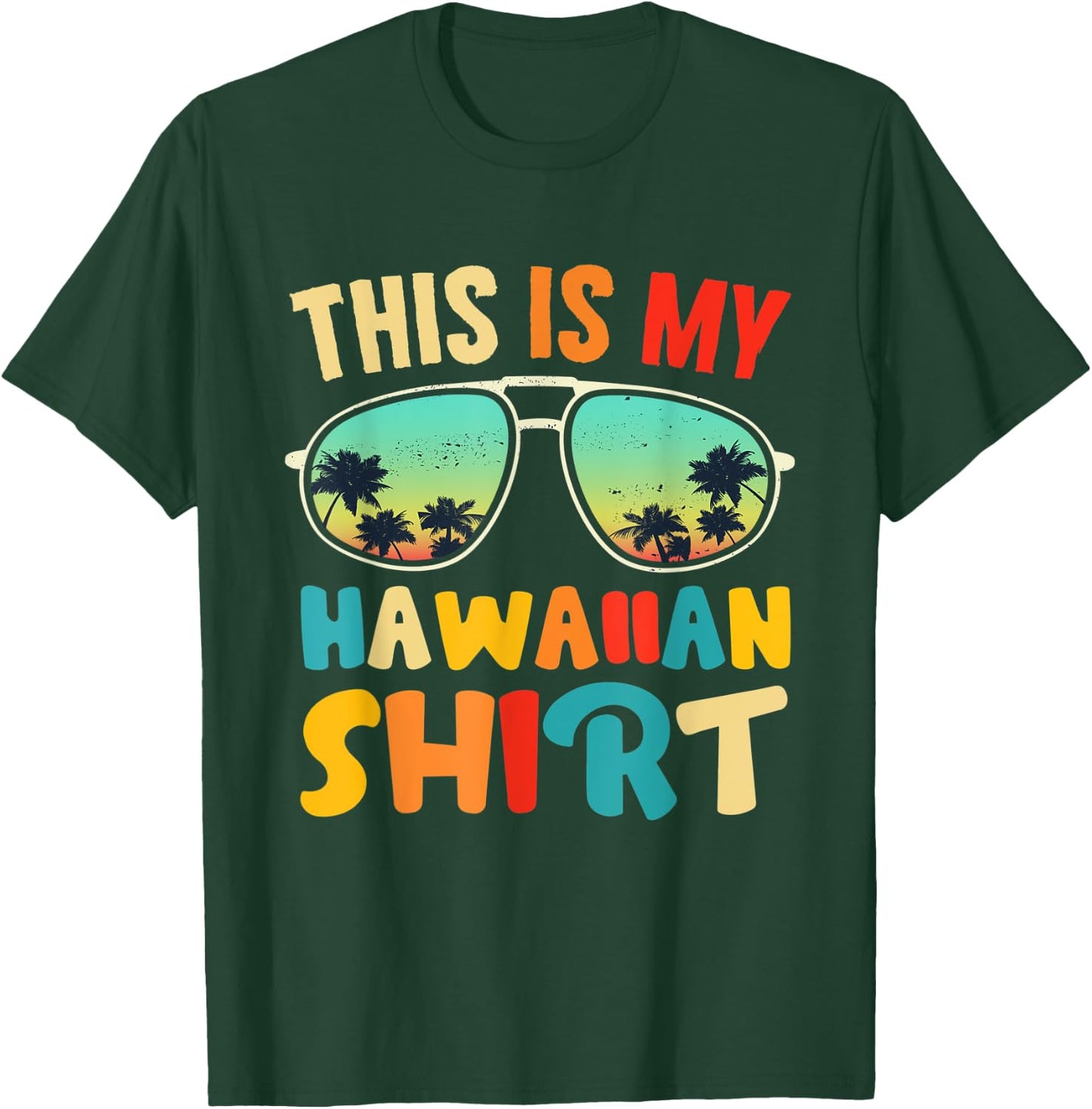 This Is My Hawaiian Aloha Hawaii For Women Boys Shirt T-Shirt - T-Shirt | Forest