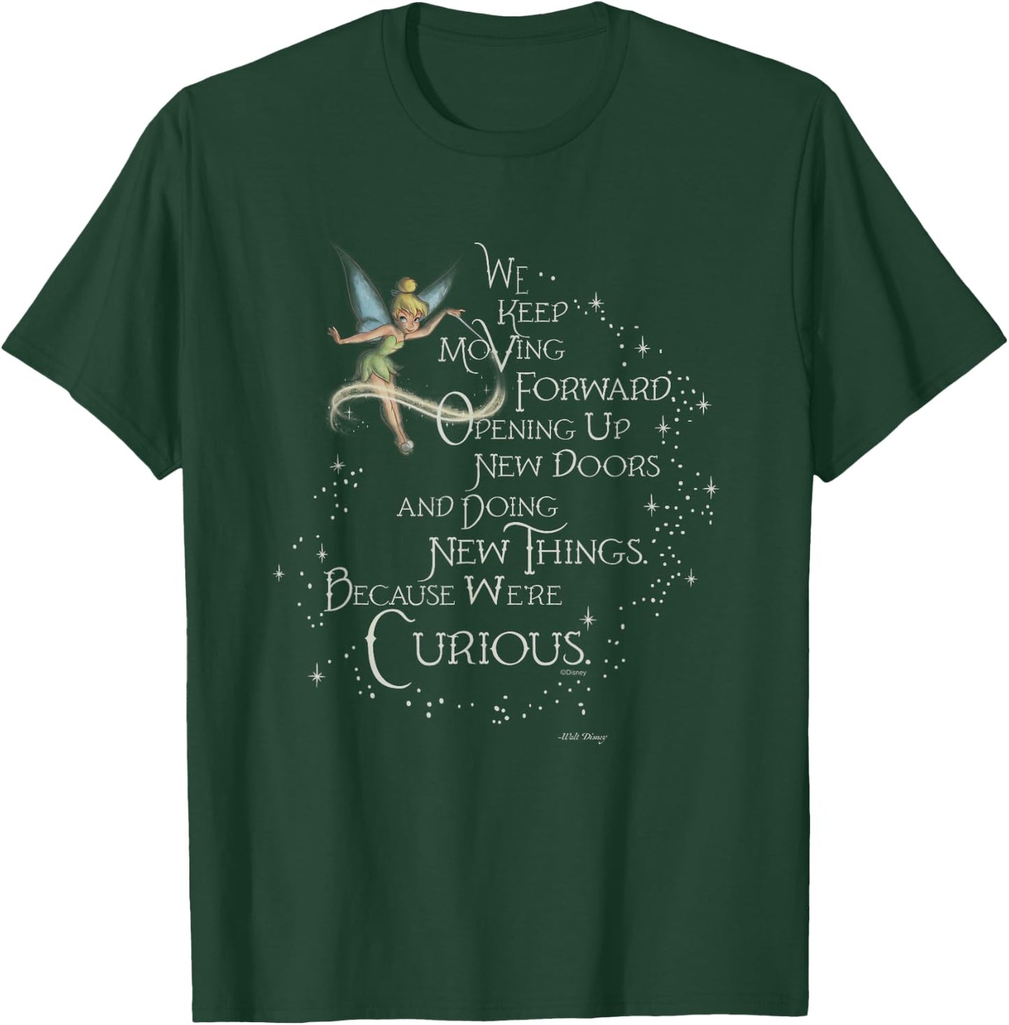 Disney 100 Walt Disney Quote Tinker Bell We’re Curious D100 T-Shirt - T-Shirt | Forest
