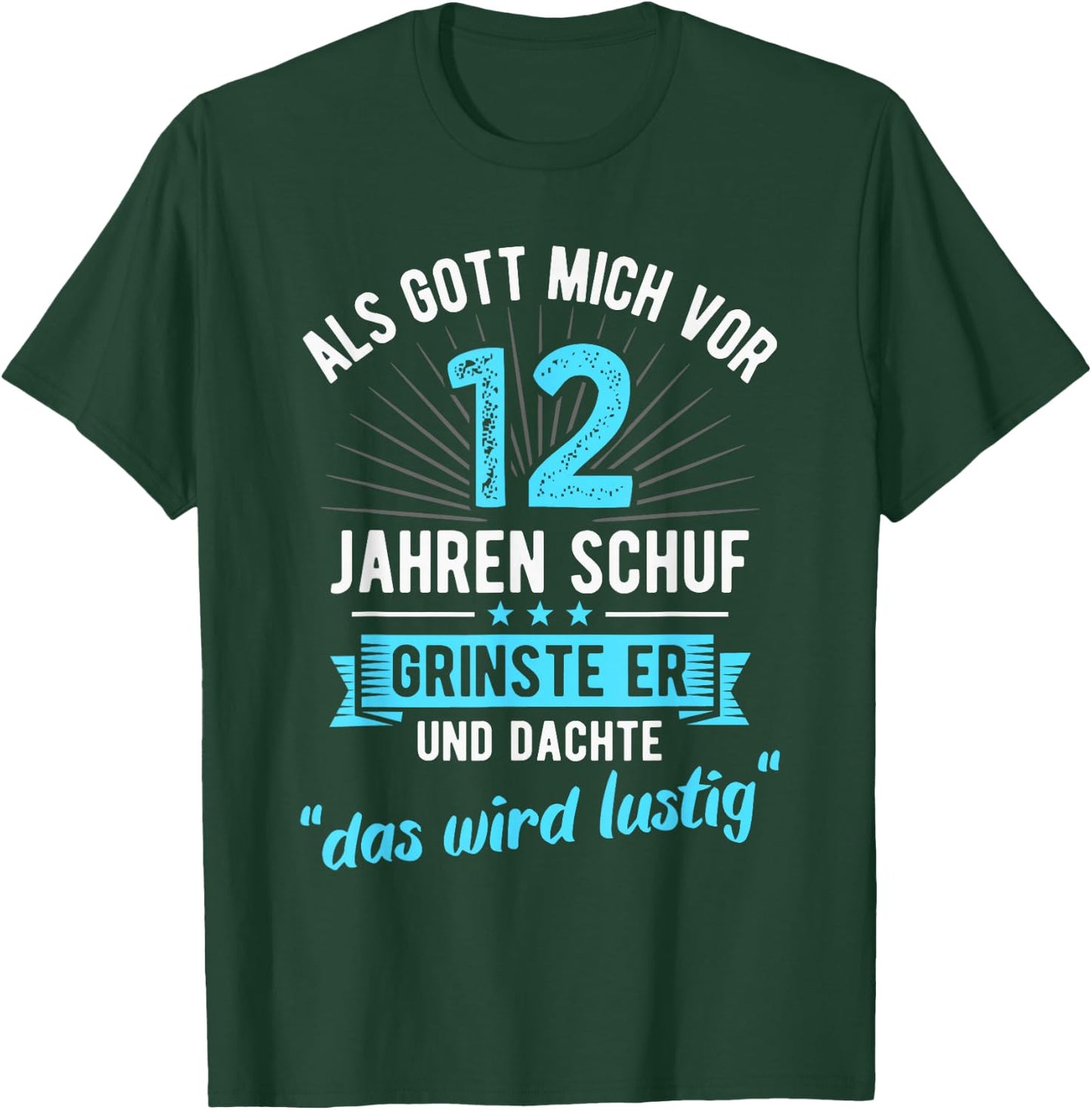 12th Birthday als Gott mich vor 12 Jahen created , black T-Shirt - T-Shirt | Forest