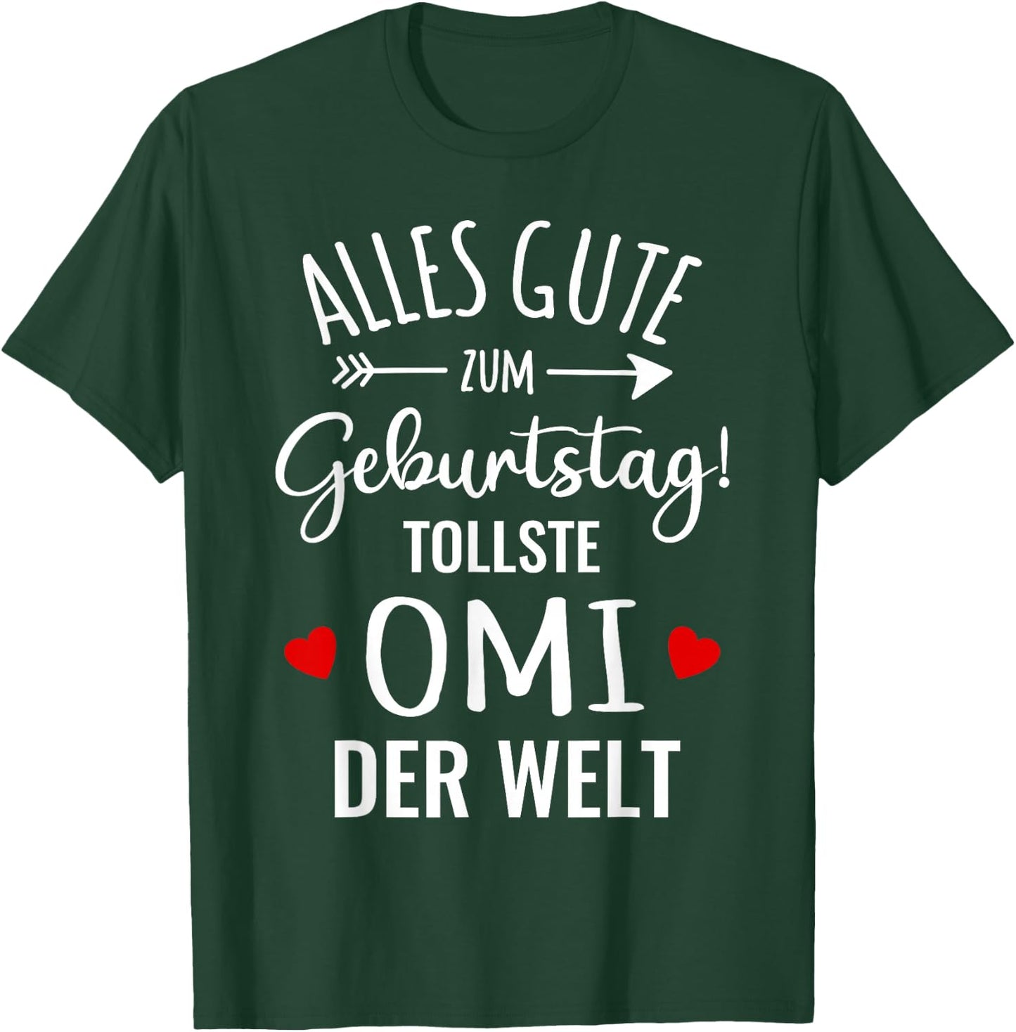 Beste Oma Alles Gute Zum Geburtstag tollste Omi Grandkel , black, s T-Shirt - T-Shirt | Forest