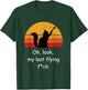 Oh Look My Last Flying F-ck Funny Sarcastic Cat T-Shirt - T-Shirt | Forest