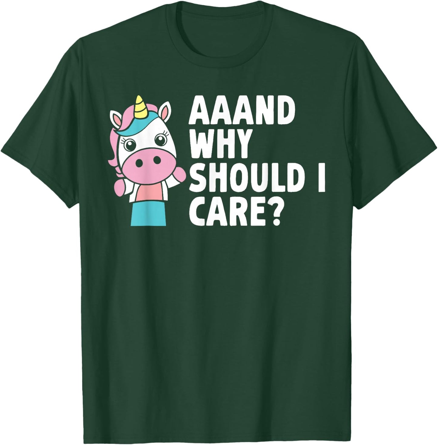 Funny Sarcastic Unicorn Hilarious Quote Statement Joke Humor T-Shirt - T-Shirt | Forest