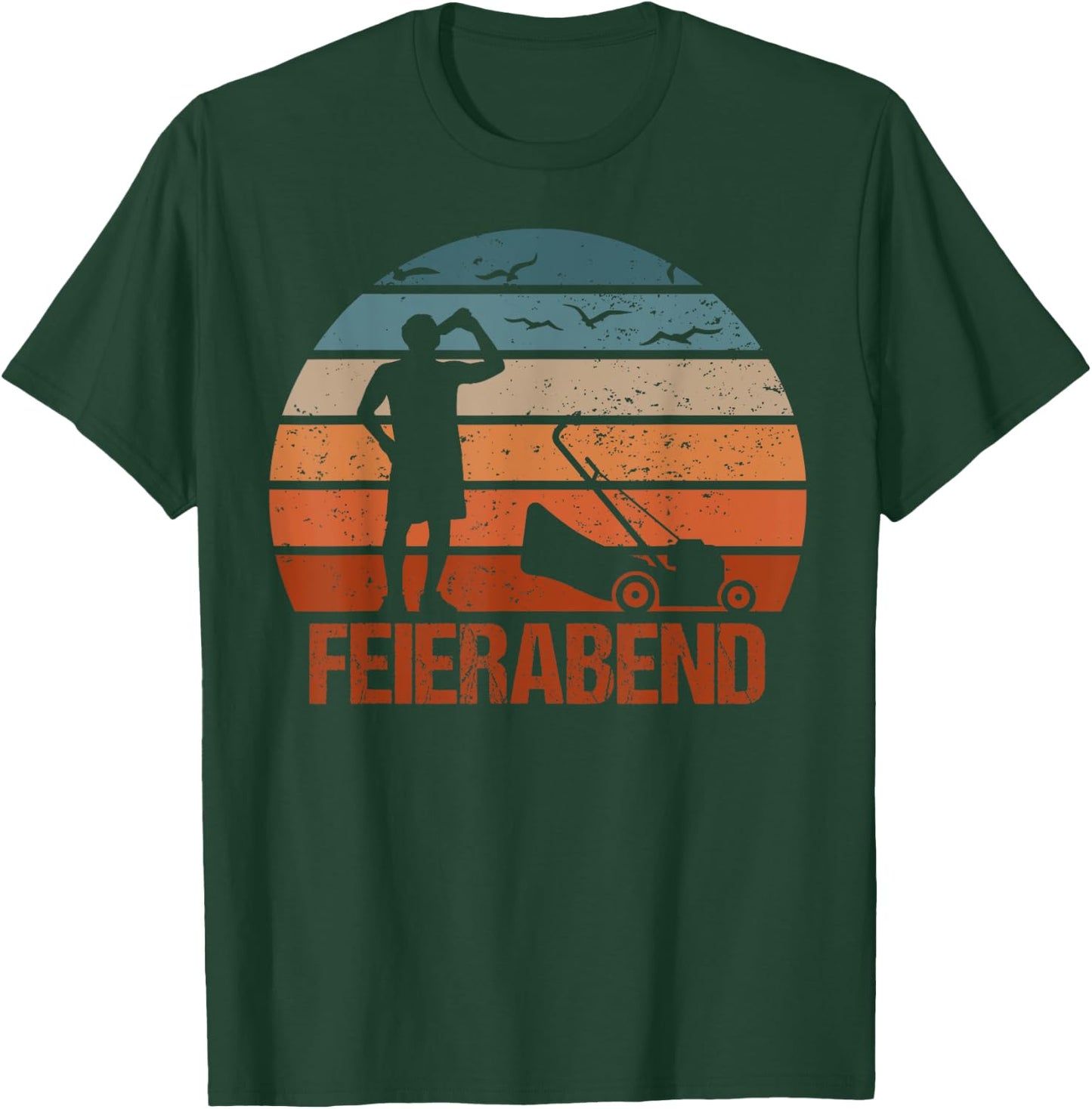Feierabend Garten Gärtner Spruch Rasenmäher Lustig T-Shirt - T-Shirt | Forest