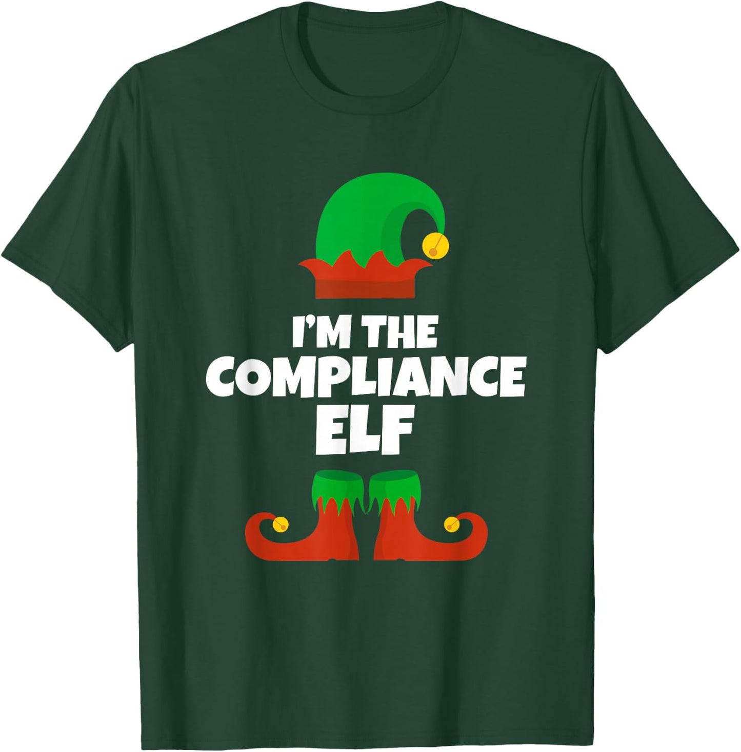 I'm The Compliance Elf Family Pajama Christmas Funny T-Shirt - T-Shirt | Forest